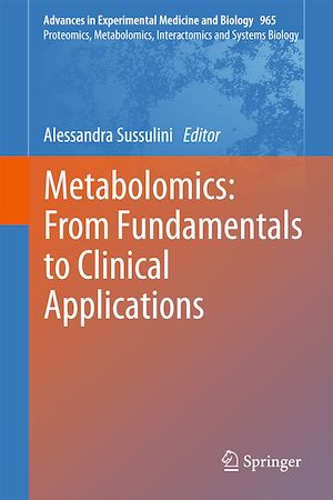 Téléchargez le livre :  Metabolomics: From Fundamentals to Clinical Applications