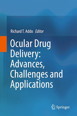 Téléchargez le livre :  Ocular Drug Delivery: Advances, Challenges and Applications