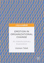 Télécharger le livre :  Emotion in Organizational Change