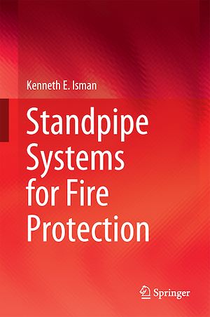 Téléchargez le livre :  Standpipe Systems for Fire Protection