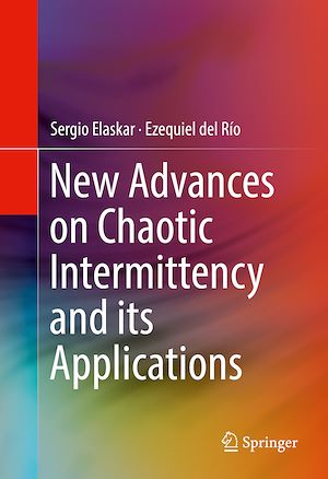 Téléchargez le livre :  New Advances on Chaotic Intermittency and its Applications