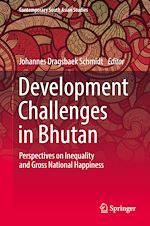Télécharger le livre :  Development Challenges in Bhutan