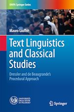 Télécharger le livre :  Text Linguistics and Classical Studies