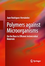 Télécharger le livre :  Polymers against Microorganisms