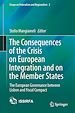 Télécharger le livre :  The Consequences of the Crisis on European Integration and on the Member States