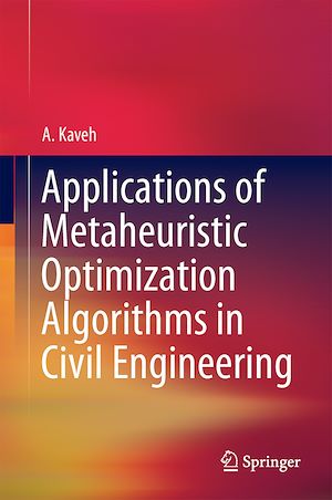 Téléchargez le livre :  Applications of Metaheuristic Optimization Algorithms in Civil Engineering