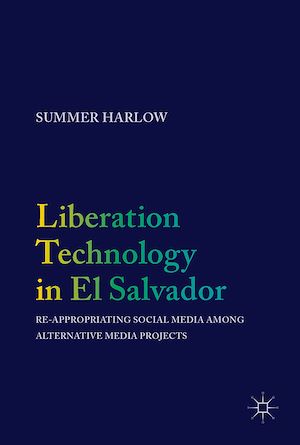 Téléchargez le livre :  Liberation Technology in El Salvador