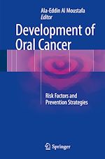 Télécharger le livre :  Development of Oral Cancer