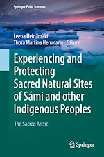 Download this eBook Experiencing and Protecting Sacred Natural Sites of Sámi and other Indigenous Peoples