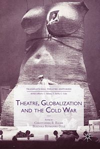 Téléchargez le livre :  Theatre, Globalization and the Cold War