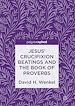 Télécharger le livre :  Jesus' Crucifixion Beatings and the Book of Proverbs
