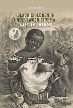 Télécharger le livre :  Black Children in Hollywood Cinema