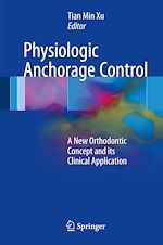 Télécharger le livre :  Physiologic Anchorage Control