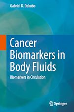 Télécharger le livre :  Cancer Biomarkers in Body Fluids