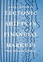 Télécharger le livre :  Tectonic Shifts in Financial Markets