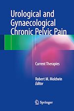 Télécharger le livre :  Urological and Gynaecological Chronic Pelvic Pain