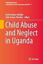 Télécharger le livre :  Child Abuse and Neglect in Uganda