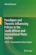 Télécharger le livre :  Paradigms and Theories Influencing Policies in the South African and International Water Sectors