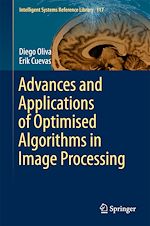 Télécharger le livre :  Advances and Applications of Optimised Algorithms in Image Processing