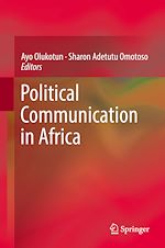 Télécharger le livre :  Political Communication in Africa