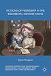 Télécharger le livre :  Fictions of Friendship in the Eighteenth-Century Novel