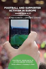 Télécharger le livre :  Football and Supporter Activism in Europe