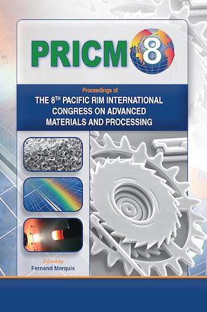 Téléchargez le livre :  Proceedings of the 8th Pacific Rim International Conference on Advanced Materials and Processing (PRICM-8)