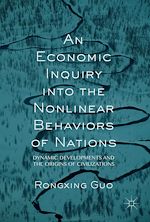 Télécharger le livre :  An Economic Inquiry into the Nonlinear Behaviors of Nations