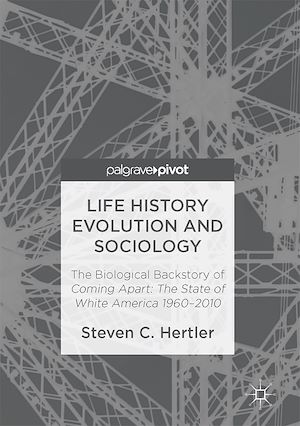 Téléchargez le livre :  Life History Evolution and Sociology