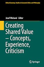 Télécharger le livre :  Creating Shared Value – Concepts, Experience, Criticism