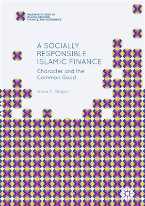 Téléchargez le livre :  A Socially Responsible Islamic Finance