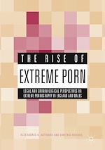 Télécharger le livre :  The Rise of Extreme Porn