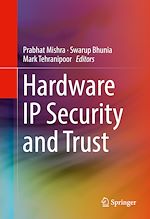 Télécharger le livre :  Hardware IP Security and Trust