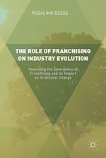Télécharger le livre :  The Role of Franchising on Industry Evolution
