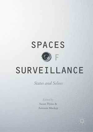 Téléchargez le livre :  Spaces of Surveillance