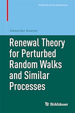 Télécharger le livre :  Renewal Theory for Perturbed Random Walks and Similar Processes