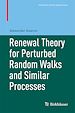 Télécharger le livre :  Renewal Theory for Perturbed Random Walks and Similar Processes