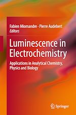 Télécharger le livre :  Luminescence in Electrochemistry