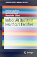 Télécharger le livre :  Indoor Air Quality in Healthcare Facilities