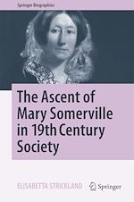 Télécharger le livre :  The Ascent of Mary Somerville in 19th Century Society