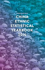Télécharger le livre :  China Ethnic Statistical Yearbook 2016