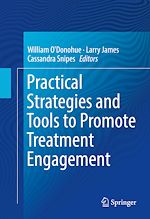Télécharger le livre :  Practical Strategies and Tools to Promote Treatment Engagement