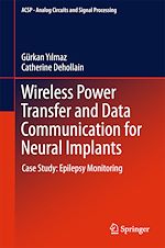 Télécharger le livre :  Wireless Power Transfer and Data Communication for Neural Implants