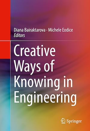 Téléchargez le livre :  Creative Ways of Knowing in Engineering