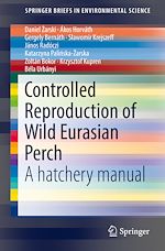 Télécharger le livre :  Controlled Reproduction of Wild Eurasian Perch