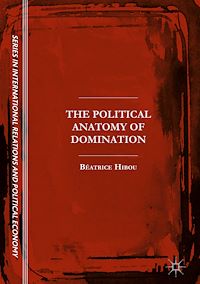 Télécharger le livre :  The Political Anatomy of Domination