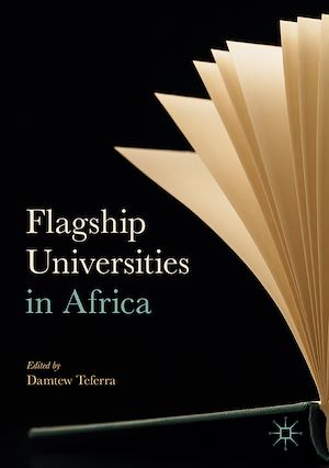 Téléchargez le livre :  Flagship Universities in Africa
