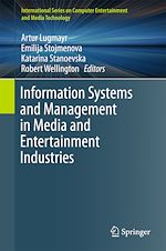 Télécharger le livre :  Information Systems and Management in Media and Entertainment Industries