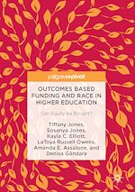 Télécharger le livre :  Outcomes Based Funding and Race in Higher Education