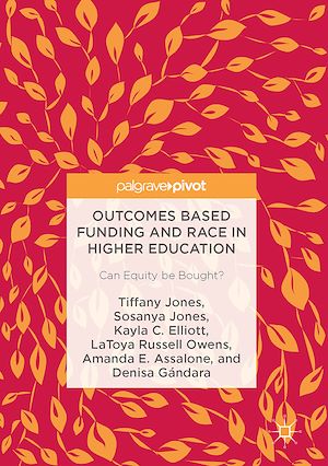 Téléchargez le livre :  Outcomes Based Funding and Race in Higher Education